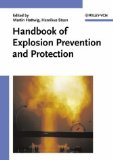 Handbook of Explosion Prevention and Protection