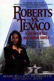 Roberts Vs. Texaco: A True Story of Race and Corporate America